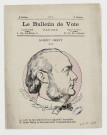 Albert Grévy (Doubs) / par Gill ; Yves & Barret sc. ; Imprimerie du "Bulletin de vote". Paris : Imp. du "Bulletin de vote" Paul Genay