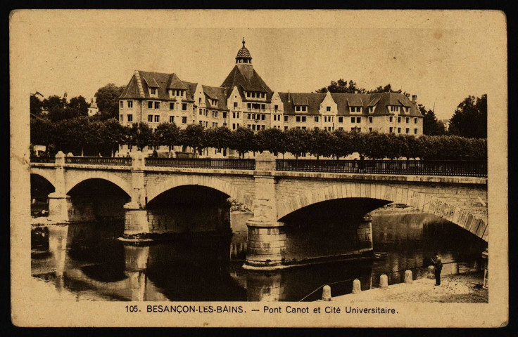 Besançon. - Pont Canot et Cité Universitaire [image fixe] , Besançon, 1950/1970