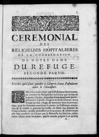 Cérémonial des Religieuses hospitalières de la congrégation de Nôtre Dame [sic] du Refuge de Besançon. [seconde à quatrième partie]