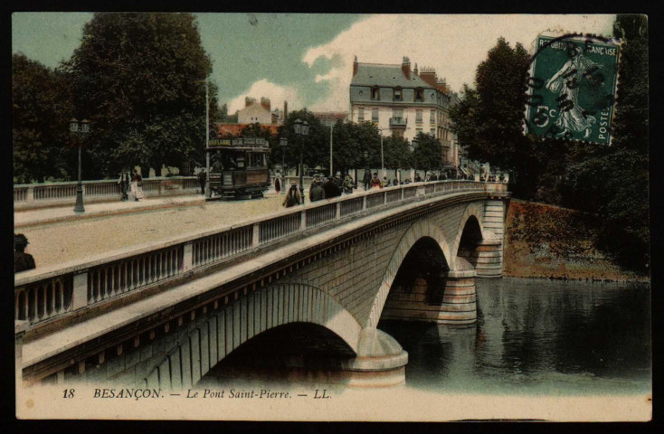 Besançon. - Le Pont Saint-Pierre. - LL. [image fixe] , Paris : Lévy Louis et fils, 1900-1910