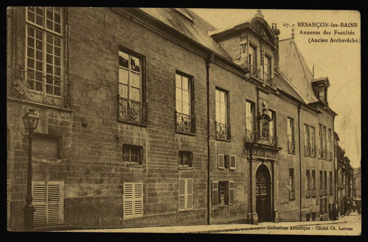 Besançon - Besançon-Les-Bains, Annexes des Facultés (Ancien Archevêché) [image fixe] , Besançon : " Collection artistique - Cliché Ch. Leroux ", 1904/1930