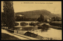 Besançon-les-Bains. - Pont de la République et Fort Bregille [image fixe] , 1904/1930