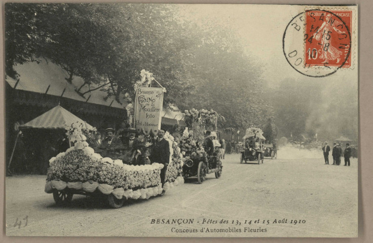 Besançon - Fêtes des 13, 14 et 15 Août 1910 - Concours d'Automobiles Fleuries. [image fixe] , 1904/1910