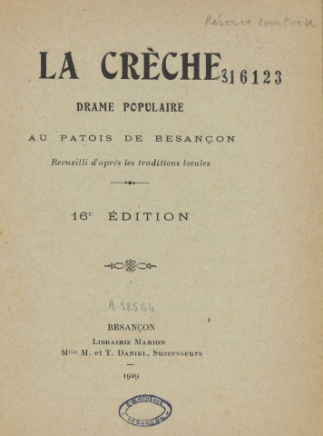 La Crèche : drame populaire au patois de Besançon recueilli d'après les traditions locales