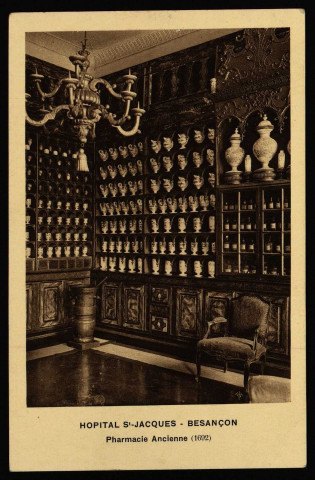 Besançon - Hôpital St-Jacques - Besançon - Pharmacie Ancienne (1692). [image fixe] , Mulhouse : Braun & Cie, Imp.-Edit, 1904/1930