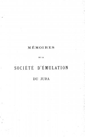 01/01/1894 - Mémoires de la Société d'émulation du Jura [Texte imprimé]