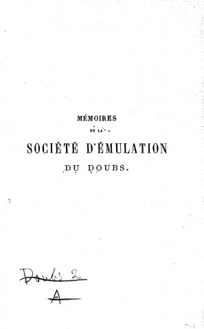 01/01/1866 - Mémoires de la Société d'émulation du Doubs [Texte imprimé]