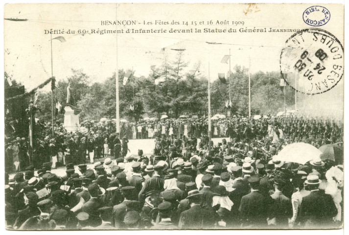 Besançon - Les fêtes des 14 15 et 16 août 1909. Défilé du 60e régiment d'artillerie devant la statue du général Jeanningros [image fixe] , 1909