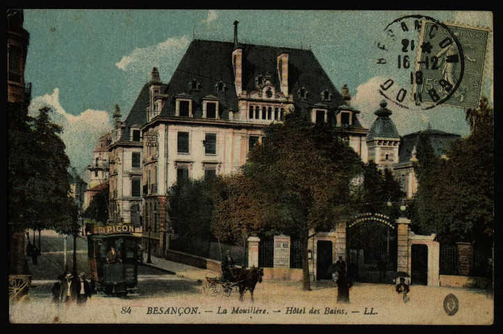 Besançon. - La Mouillère - Hôtel des Bains. [image fixe] , Paris : LL., 1904/1918