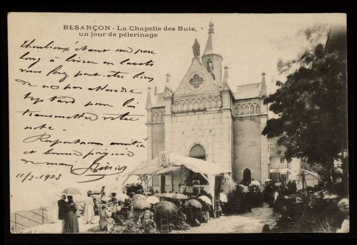 Besançon - La Chapelle des Buis, un jour de pélerinage. [image fixe] , 1897/1903