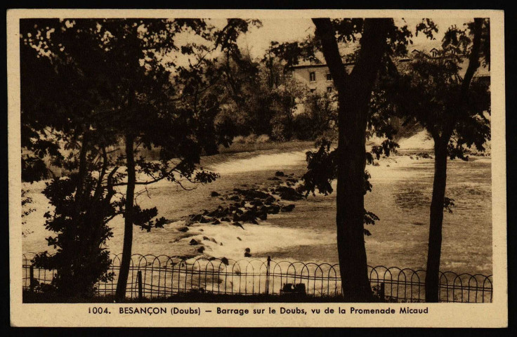 Besançon - Besançon (Doubs) - Barrage sur le Doubs vu de la promenade Micaud [image fixe] , Dole : E. Protet, éditeur à Dole (Jura), 1904/1930