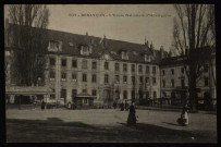 Besançon. - L'Ecole Nationale d'Horlogerie [image fixe] , 1904/1907