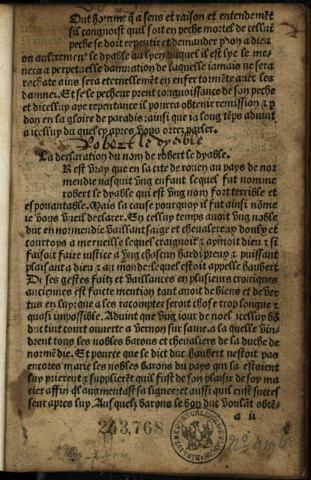 La vie de Robert le dyable. Imprimé à lyon par maistre pierre Reberget. L'an mil cinq cens et ung