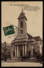 Eglise Saint-Pierre, en face l'Hôtel de Ville. Construite sur les plans de l'architecte Bertrand ; elle fut achevée en 1784 [image fixe] , Paris : I. P M, 1904/1911