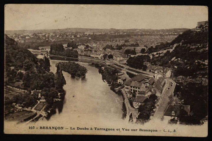 Besançon-les-Bains - Le Doubs à Tarragnoz et Vue sur Besançon [image fixe] , Besançon : Phototypie artistique de l'Est C. Lardier, Besançon (Doubs), 1914/1915