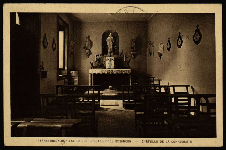 Sanatorium-Hôpital des Tilleroyes près Besançon - Chapelle de la communauté [image fixe] , Mulhouse : Imp. Braun :, 1930-1933