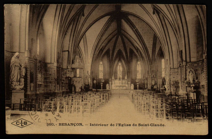 Besançon. - Intérieur de l'Eglise de Saint-Claude [image fixe] , Besançon : Etablissement C. Lardier. - besançon (Doubs), 1904/1926