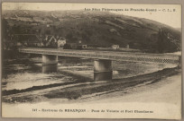 Environs de Besançon - Pont de Velotte et Fort Chaudanne [image fixe] , Besançon : Phototypie artistique de l'Est C. Lardier ; C. L., B., 1913/1916