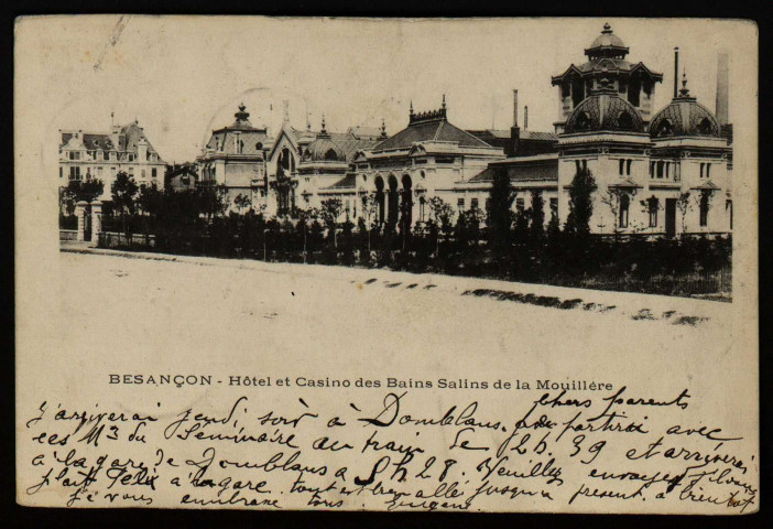 Besançon - Hôtel et Casino des Bains Salins de la Mouillère [image fixe] , 1904/1907
