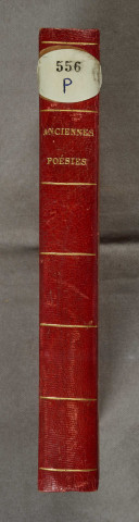 Ms 556 - Anciennes poésies françaises, copiées par le bibliophile Guillaume