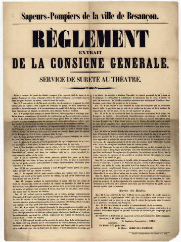 Sapeurs-pompiers. Organisation. Service : organisation intérieure, discipline, règlements, manoeuvres, organisation d'une fanfare, demandes de subventions (1815-1868) ; Service intérieur et particulièrement mesures relatives au service des incendies, l'intérieur et dans la banlieue de la ville. Services spéciaux : théâtre ; Service des incendies dans les villes de Colmar, Strasbourg, Dole et Genève (1799-1872)