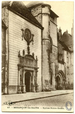 Besançon. - Eglise Notre-Dame [image fixe] , Besançon : Etablissements C. Lardier ; C.L.B, 1914/1921