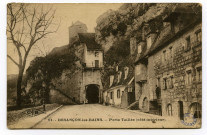 Besançon-les-Bains. Porte Taillée (côté intérieur) [image fixe] , Besançon : Etablissements C. Lardier, 1914/1931