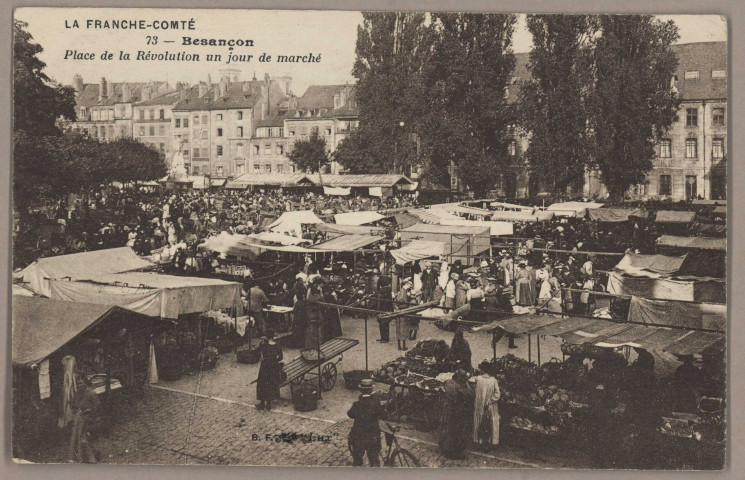 Besançon. Place de la Révolution un jour de marché [image fixe] , Paris : B. F. "Lux" ; Imp. Catala Frères, 1904/1930