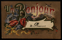 Un bonjour de Besançon [image fixe] , Bordeaux : Impr. J. Bière, 1904/1917