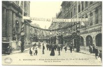 Besançon - Fêtes présidentielles des 13, 14 et 15 août 1910. Rue de la Madeleine [image fixe] , Paris : I P M, 1910