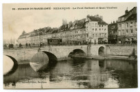 Besançon - Le Pont Battant et Quai Vauban [image fixe] , Besançon : Edit. L. Gaillard-Prêtre, 1912/1916