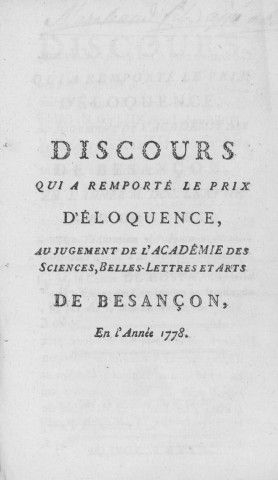 Discours qui a remporté le prix d'éloquence au jugement de l'Académie des Sciences, Belles-Lettres et Arts de Besançon, en l'année 1778, sur ce sujet : Combien l'éducation des femmes pourroit contribuer à rendre les hommes meilleurs, par M. le Comte de Costa...