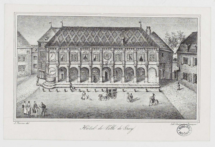 Hôtel de Ville de Gray [estampe] / J. Perron, delineavit  ; lithographié Chalandre à Besançon , Besançon : Chalandre, [1800-1899]