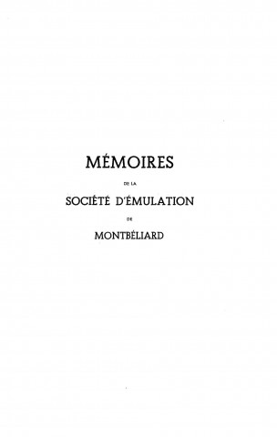 01/01/1940 - Mémoires de la Société d'émulation de Montbéliard [Texte imprimé]