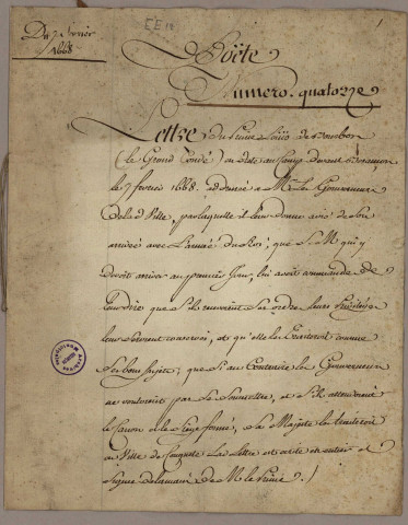 Faits de guerre, Traités de paix : - Lettre autographe du prince de Condé sommant la ville de Besançon de se rendre (7 février 1668). - Capitulations accordées à la ville de Besançon en 1668 et 1674, signatures autographes de Condé et de Louis XIV. - Copies des capitulations conclues avec Dole. Lettres royales relatives à la soumission de la ville : quittances des sommes payées pour le rachat des cloches au grand maître de l'artillerie de France (1674). - Ordonnance du roi portant déclarations de guerre contre l'Autriche et les provinces unies - imprimé (3 juillet 1702). - Relation de ce qui s'est passé en la cité royale de Besançon le jour de la publication de la paix le dimanche 9 décembre 1714 - imprimé