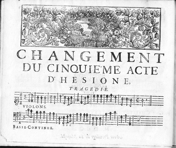 Changement du cinquième acte d'Hésione, tragédie. Mis au théâtre le seizième janvier 1701