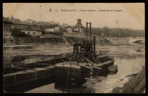 Besançon - Pont Canot - Abattoirs et drague [image fixe] : L R, 1898/1903