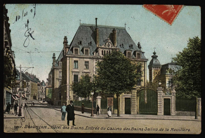 Besançon - Hôtel des Bains. Entrée du Casino des Bains Salins de la Mouillère [image fixe] , Besançon : L. V. & Cie, 1904/1907