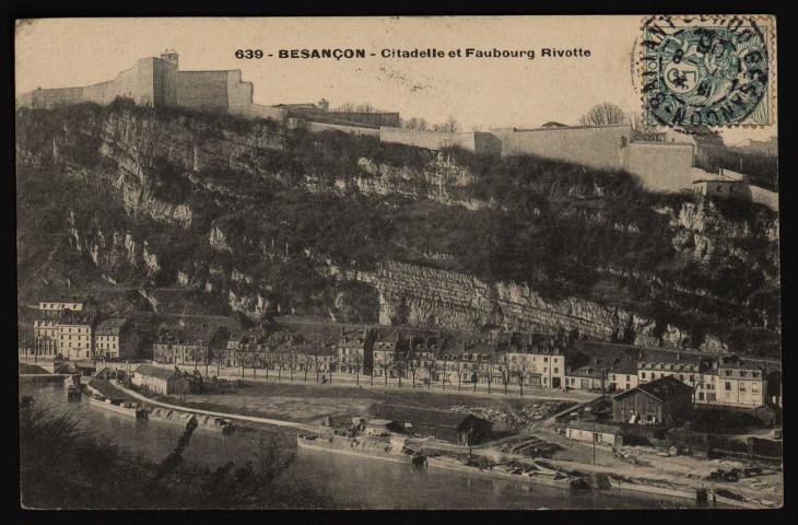 Besançon - Citadelle et Faubourg Rivotte [image fixe] , 1904/1906