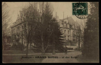 Besançon. - GRAND HOTEL - et des Bains [image fixe] , 1904/1912