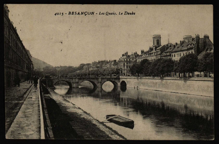 Besançon. Les Quais. Le Doubs [image fixe] , 1904/1914