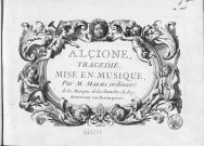 Alcione. Tragédie / (mise en musique par Marais ; livret de Houdar de La Motte