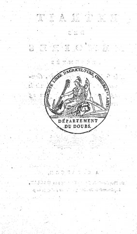 01/01/1801 - Rapport général des mémoires présentés à la Société libre d'agriculture, commerce et arts du département du Doubs [Texte imprimé]