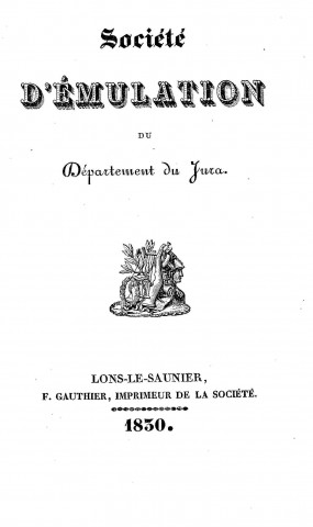 01/01/1829 - Société d'émulation du département du Jura [Texte imprimé]