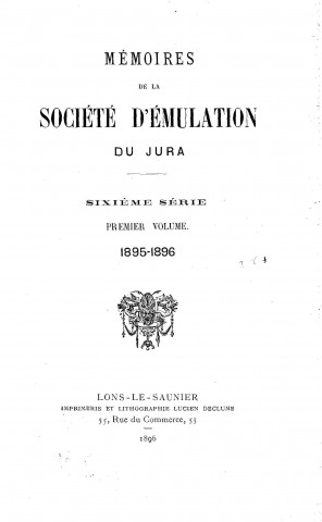 01/01/1895 - Mémoires de la Société d'émulation du Jura [Texte imprimé]