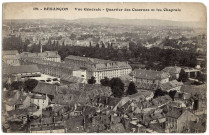 Besançon. - Vue Générale - Quartier des Casernes et les Chaprais [image fixe] , Besançon : [Lardier, Edit], 1904/1930