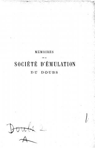 01/01/1888 - Mémoires de la Société d'émulation du Doubs [Texte imprimé]