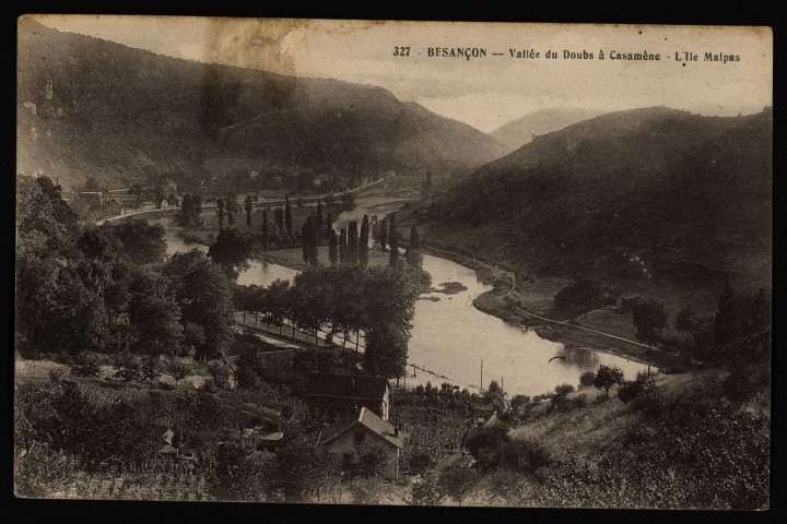 Besançon - Vallée du Doubs à Casamène. L'Ile Malpas [image fixe] , 1904/1930