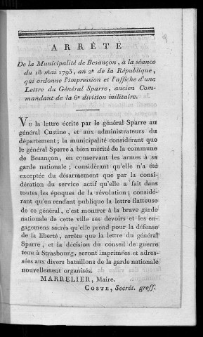 Arrêté de la municipalité de Besançon, à la séance du 18 mai 1793, an 2e de la République, qui ordonne l'impression, et l'affichage d'une lettre du général Sparre, ancien commandant de la 6e division militaire