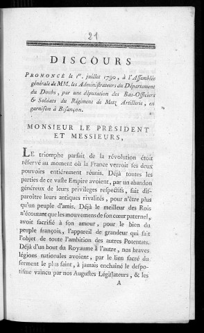 Discours prononcé le 1er juillet 1790, à l'Assemblée générale de MM. les administrateurs du département du Doubs par une députation des Bas-Officiers et soldats du régiment de Metz artillerie, en garnison à Besançon